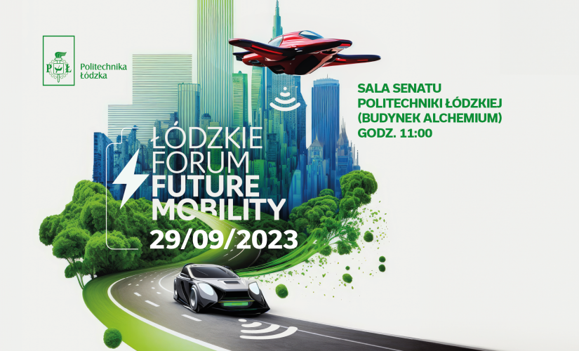 Zaproszenie na dyskusję o Future Mobility na PŁ
