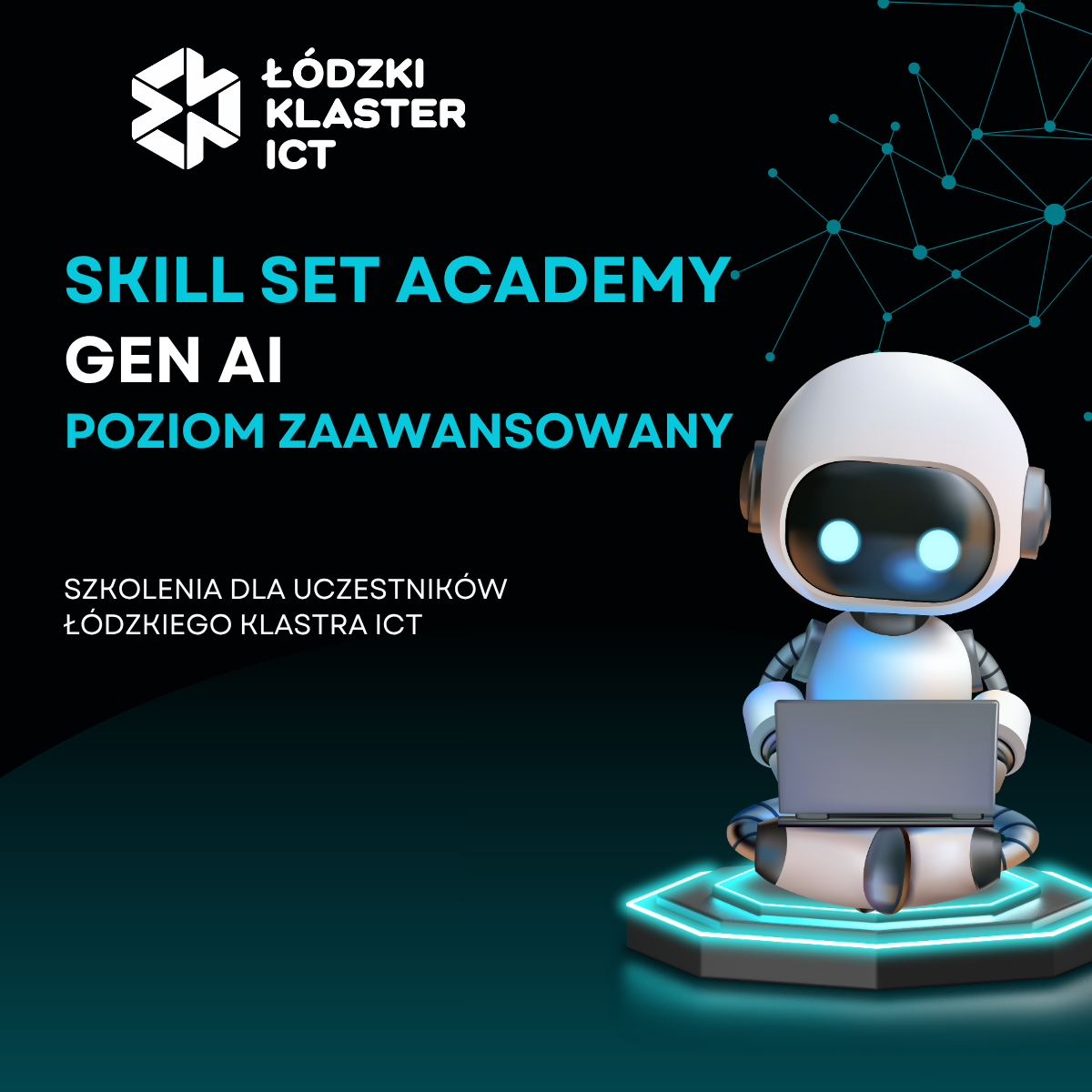 SKILL SET ACADEMY – GEN AI poziom zaawansowany