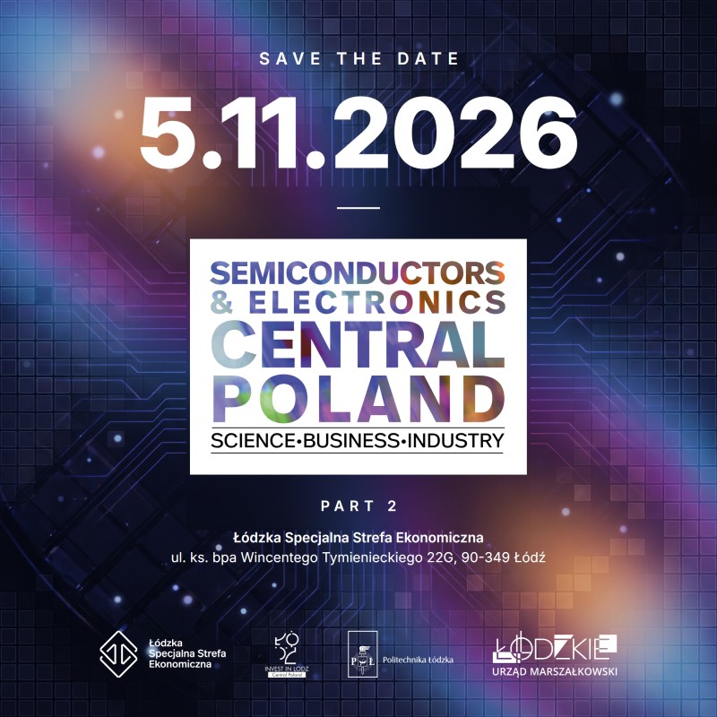 Semiconductors & Electronics Central Poland Science-Business-Industry | Part 2